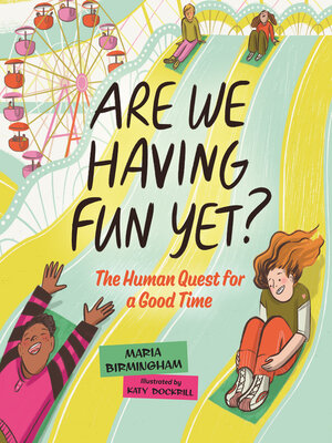 cover image of Are We Having Fun Yet?